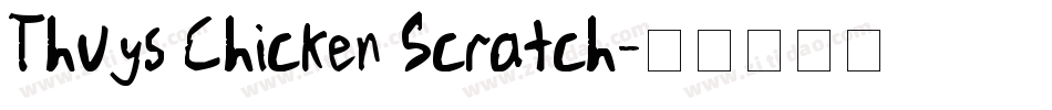 Thuys Chicken Scratch字体转换
